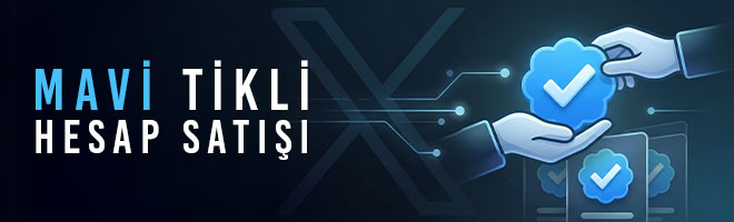 Mavi Tikli Hesap Satışı